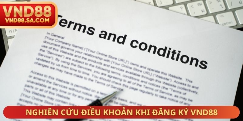Nghiên cứu điều khoản khi đăng ký VND88