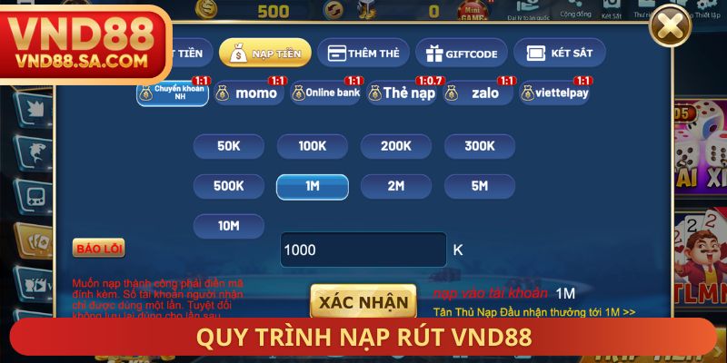 Quy trình nạp rút VND88