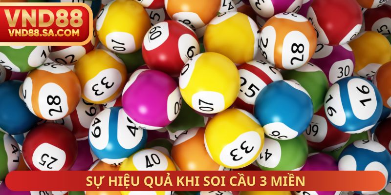 Sự hiệu quả khi soi cầu 3 miền