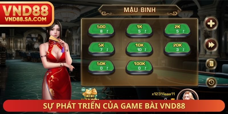 Sự phát triển của Game bài VND88