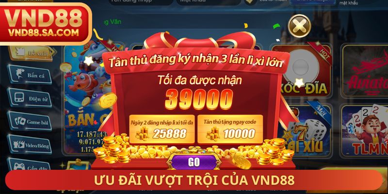 Ưu đãi vượt trội của VND88